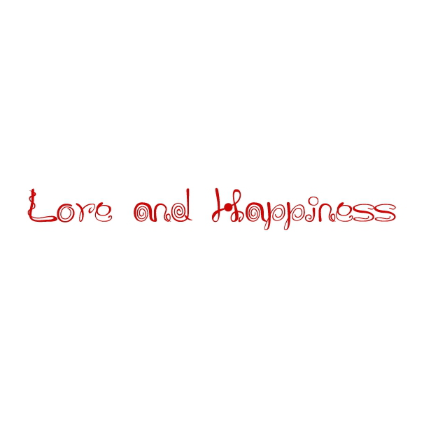 Love and Happiness